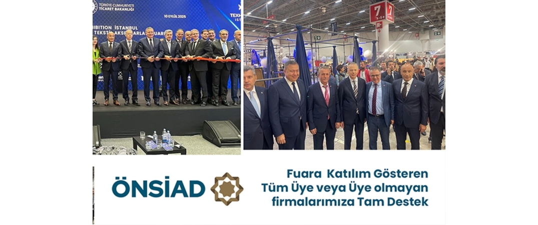 ÖNSİAD’dan Fuar Katılımlarına Destek