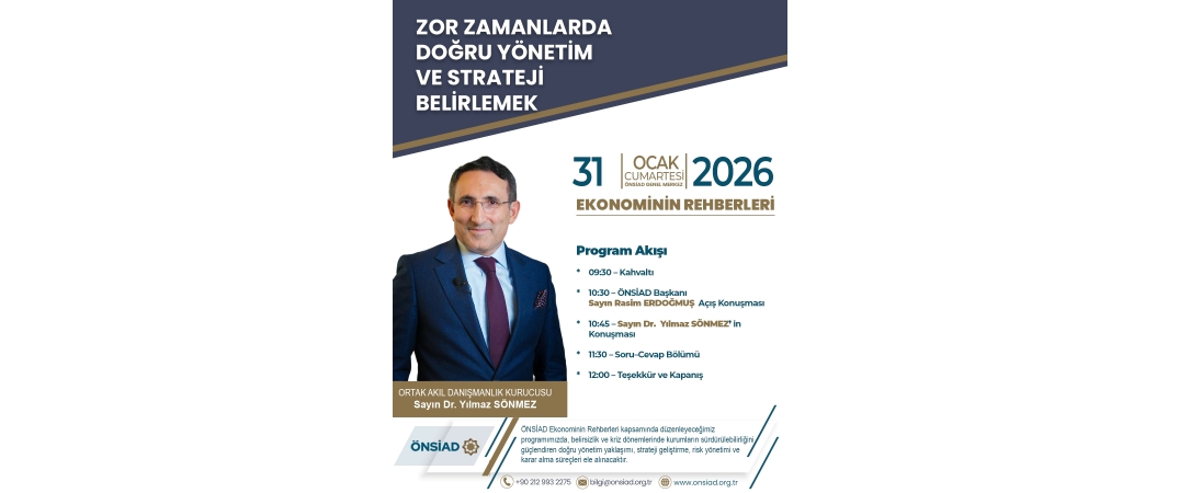 ÖNSİAD EKONOMİNİN REHBERLERİ