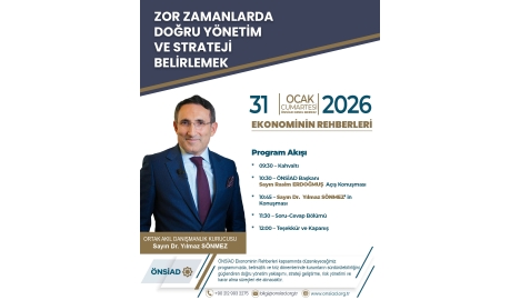 ÖNSİAD EKONOMİNİN REHBERLERİ
