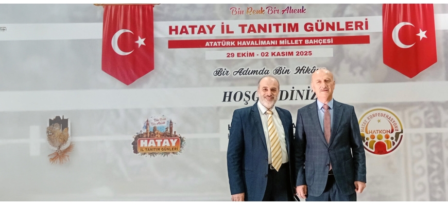 ÖNSİAD, İstanbul Havalimanı’ndaki Hatay Günleri Etkinliğinde Yerini Aldı