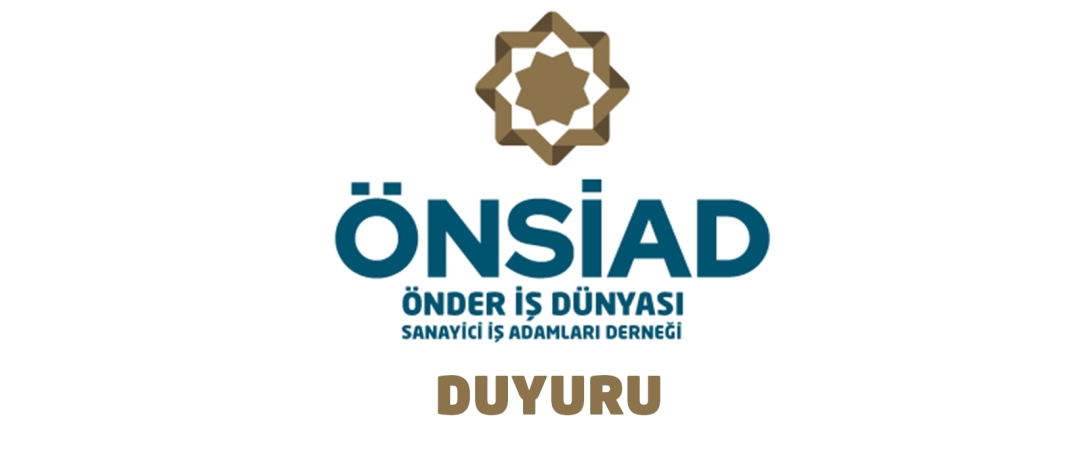 ÖNSİAD 6. Dönem 4. Yönetim ve 5. İcra Kurulu Toplantı Duyurusu