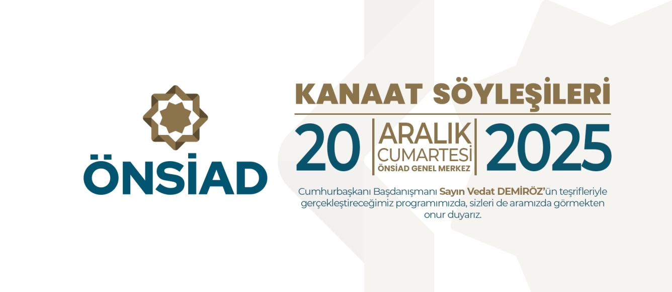Kanaat Söyleşileri; Türkiye'nin Yüzyılı Vizyonu